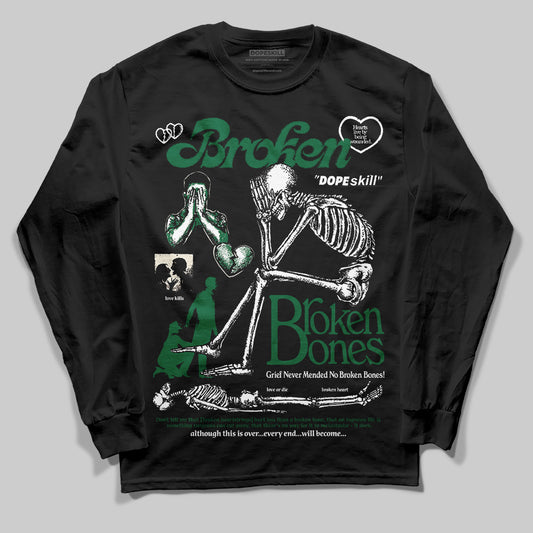 Jordan 13 GS “Pine Green” DopeSkill Long Sleeve T-Shirt Broken Bones Graphic Streetwear - Black