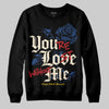 Jordan 17 Retro Low SP Infinite Archives DopeSkill Sweatshirt You’re Lost Without Me Graphic Streetwear - black