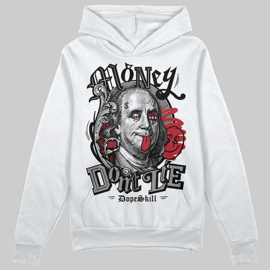 Jordan 14 Retro ‘Black Toe’ DopeSkill Hoodie Sweatshirt Money Don't Lie Graphic Streetwear - White