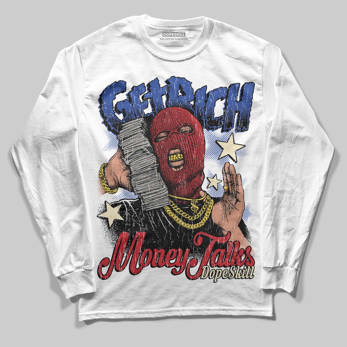 Jordan 4 “Rare Air” DopeSkill Long Sleeve T-Shirt Get Rich Graphic Streetwear - White 