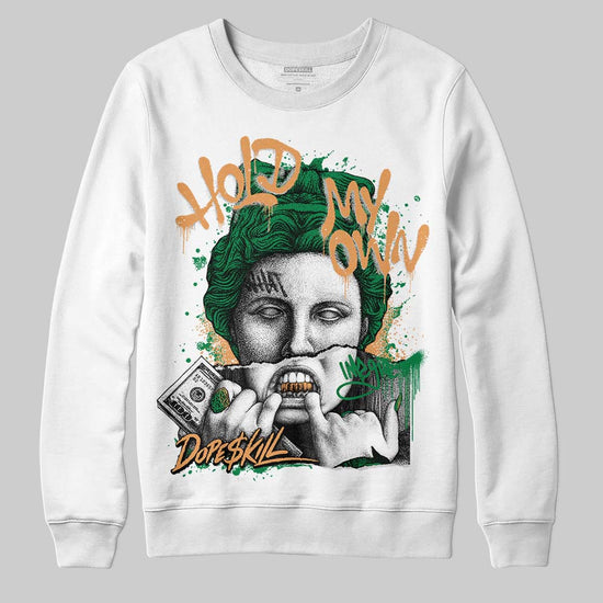 Nike SB x Jordan 4 “Pine Green” DopeSkill Sweatshirt Hold My Own Graphic Streetwear - White 