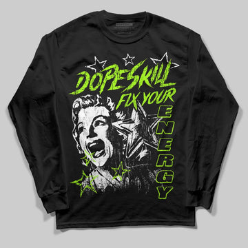 Neon Green Sneakers DopeSkill Long Sleeve T-Shirt Fix Your Energy Graphic Streetwear - Black