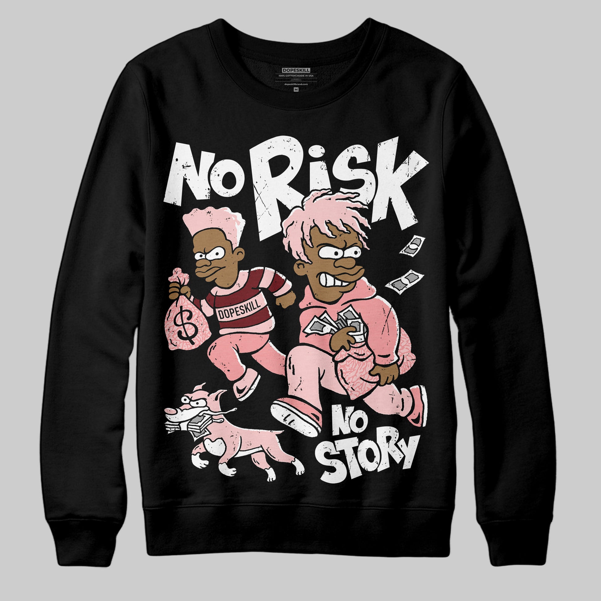 Jordan 3 Retro Valentine's Day Treat Yourself (2025) DopeSkill Sweatshirt No Risk No Story Graphic Streetwear - Black