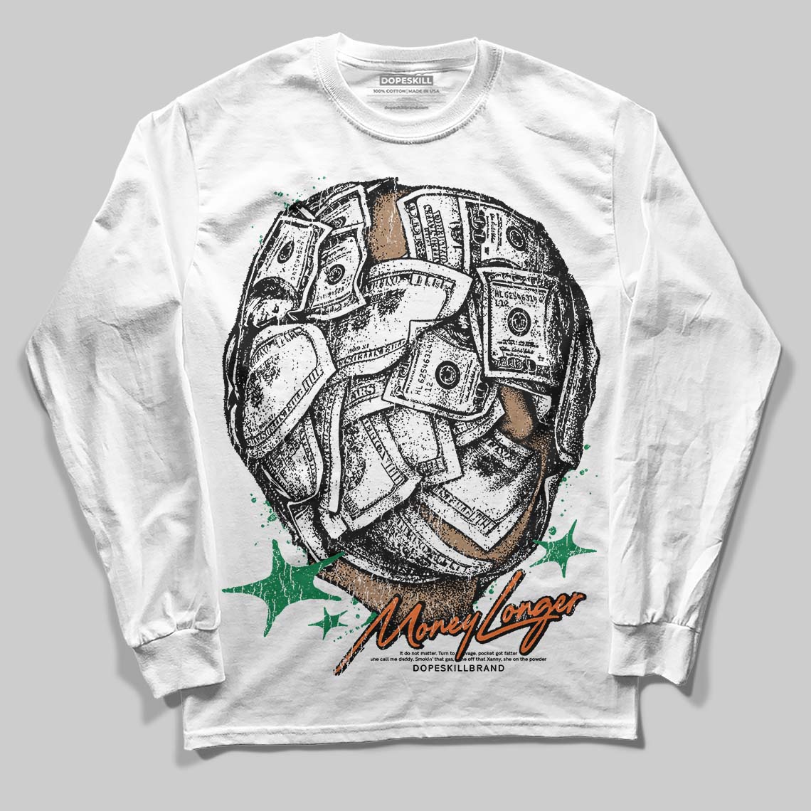 Green Sneakers DopeSkill Long Sleeve T-Shirt Money Longer Graphic Streetwear - White