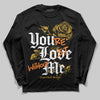 Jordan 5 'Tokyo' DopeSkill Long Sleeve T-Shirt You’re Lost Without Me Graphic Streetwear - Black