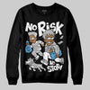Jordan 10 OG “Steel” DopeSkill Sweatshirt No Risk No Story Graphic Streetwear - Black