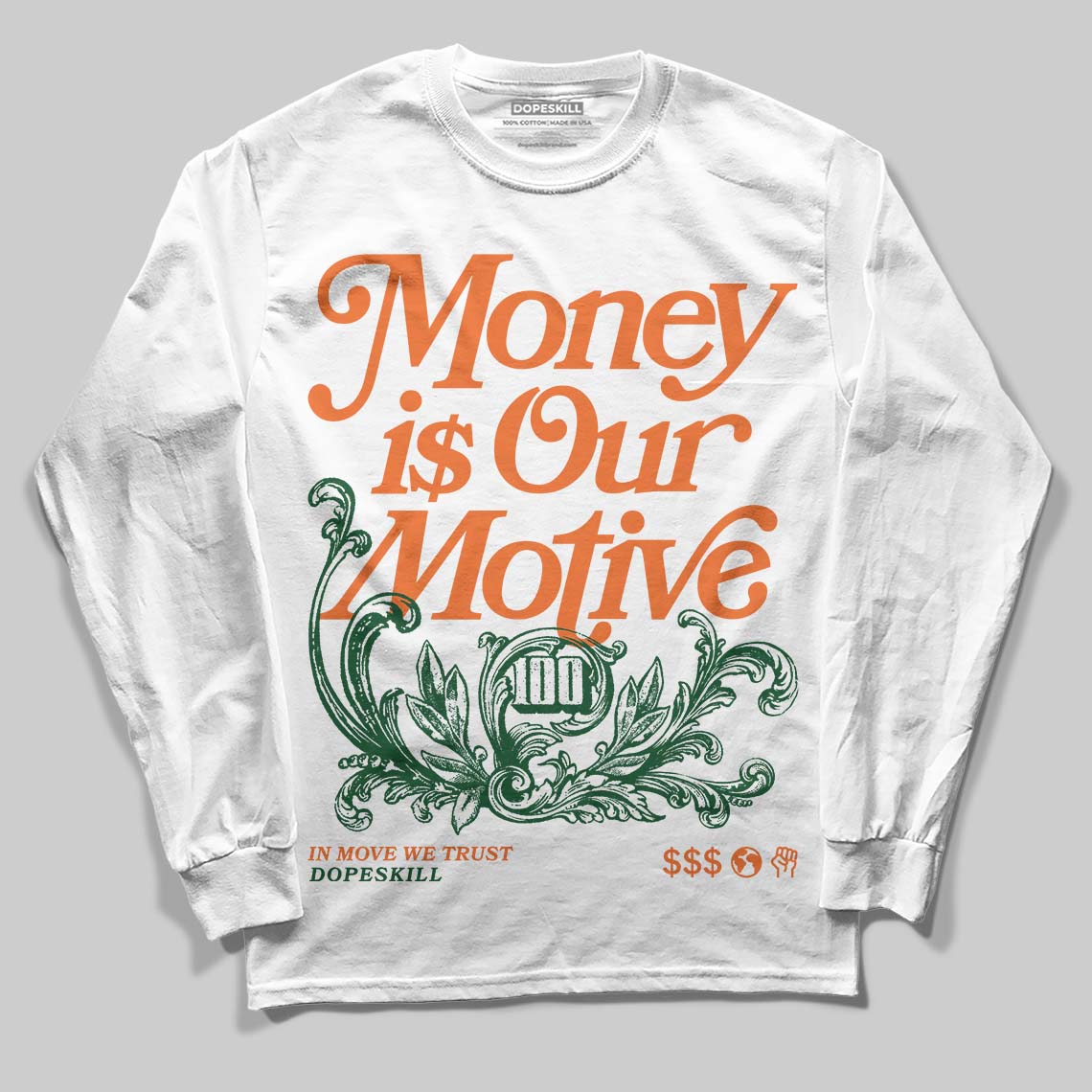 SoleFly x Air Jordan 3 “Fruits Of Our Labor” DopeSkill Long Sleeve T-Shirt Money Is Our Motive Typo Graphic Streetwear - White