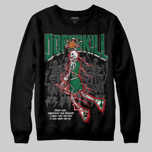 Jordan 13 GS “Pine Green” DopeSkill Sweatshirt Thunder Dunk Graphic Streetwear - Black