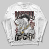 Jordan 11 “China” DopeSkill Long Sleeve T-Shirt Sorry I've Been Trappin Graphic Streetwear - White