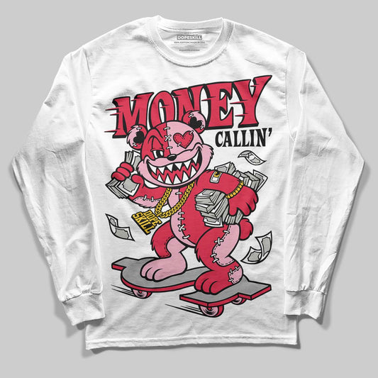 Dunk Low Valentine's Day (2026) DopeSkill Long Sleeve T-Shirt Money Callin' Graphic Streetwear - White