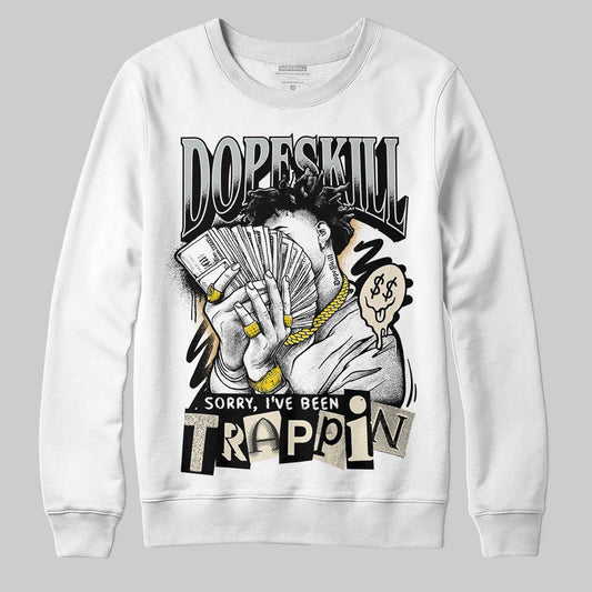 Jordan 5 Retro Reverse Metallic DopeSkill Sweatshirt Sorry I've Been Trappin Graphic Streetwear  White