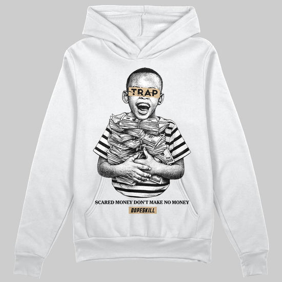 TAN Sneakers DopeSkill Hoodie Scared Money Don't Make No Money Graphic Streetwear - White