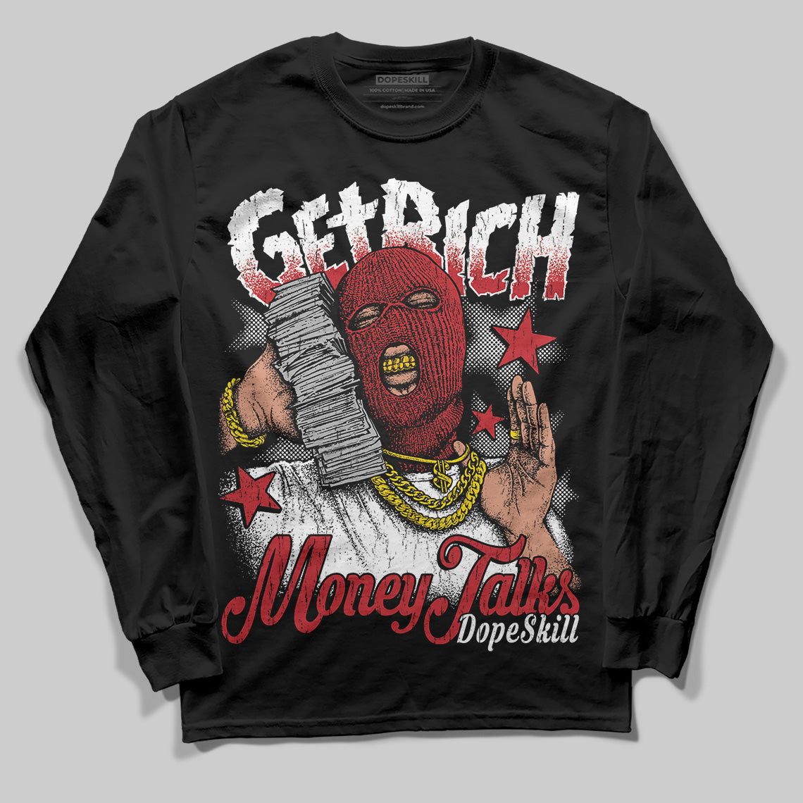 Jordan 11 Retro Low Bred (2025) DopeSkill Long Sleeve T-Shirt Get Rich Graphic Streetwear - Black