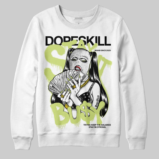Jordan 5 “Luminous Green” DopeSkill Sweatshirt Stay It Busy Graphic Streetwear - White