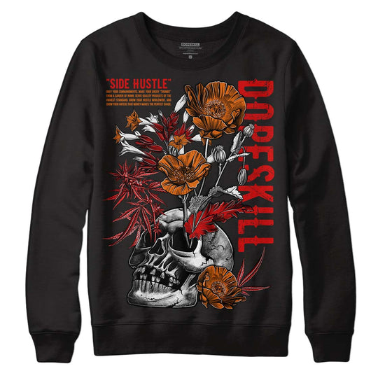 Jordan 3 Fire Red DopeSkill Sweatshirt Side Hustle Graphic Streetwear - Black