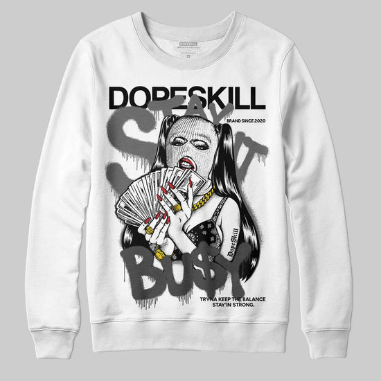 Jordan 4 “Black Cat” (2025) DopeSkill Sweatshirt Stay It Busy Graphic Streetwear - White 