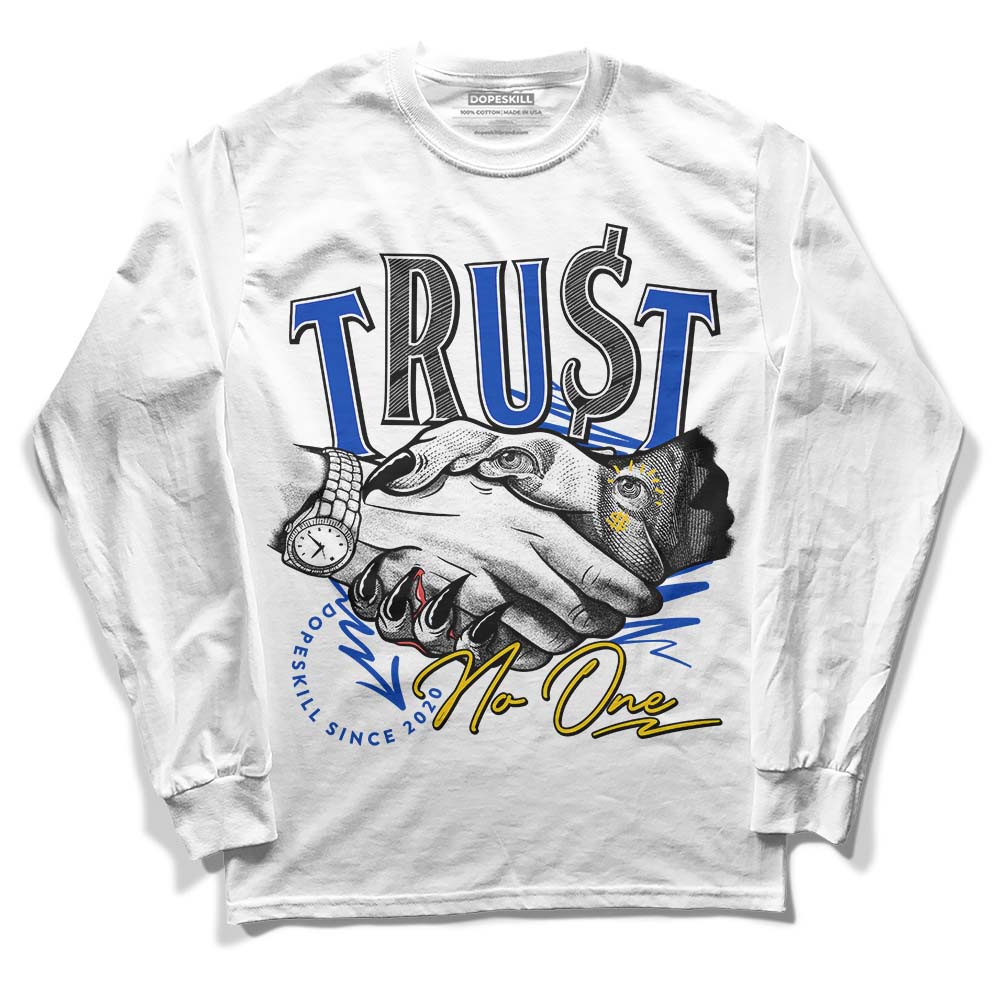 Jordan 14 “Laney” DopeSkill Long Sleeve T-Shirt Trust No One Graphic Streetwear - White 