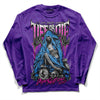 Jordan 13 Court Purple DopeSkill Purple Long Sleeve T-Shirt Life or Die Graphic Streetwear