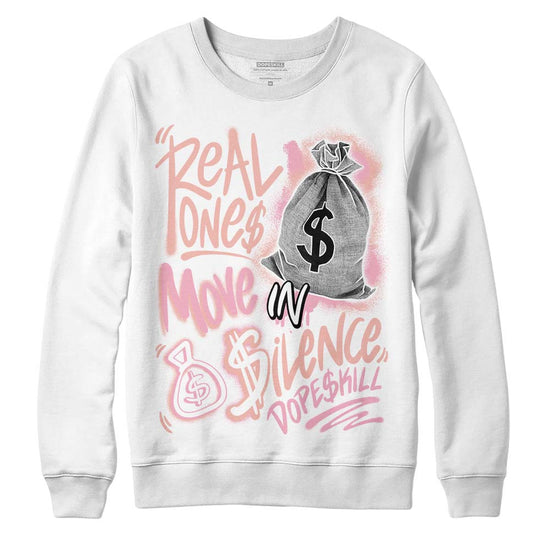 Jordan 11 Low “Legend Pink” DopeSkill Sweatshirt Real Ones Move In Silence Graphic Streetwear - White