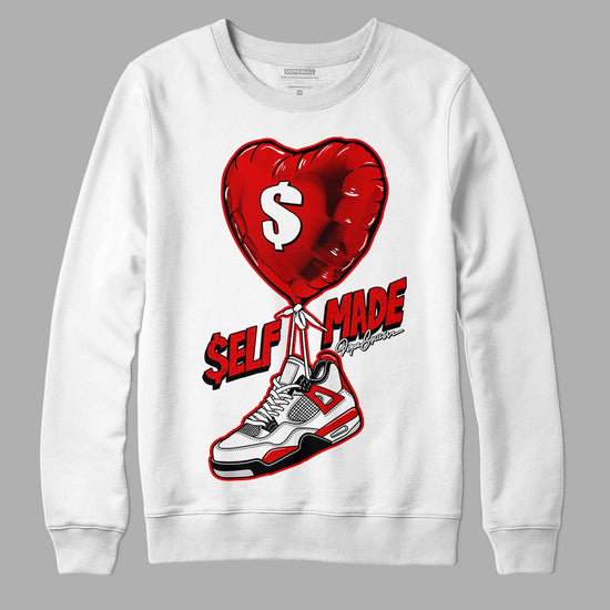 Jordan 4 Retro Red Cement DopeSkill Sweatshirt Self Made Graphic Streetwear - White