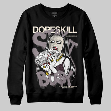 A Ma Maniére x Air Jordan 6 Retro “Smoky Mauve”⁠ DopeSkill Sweatshirt Stay It Busy Graphic Streetwear - black