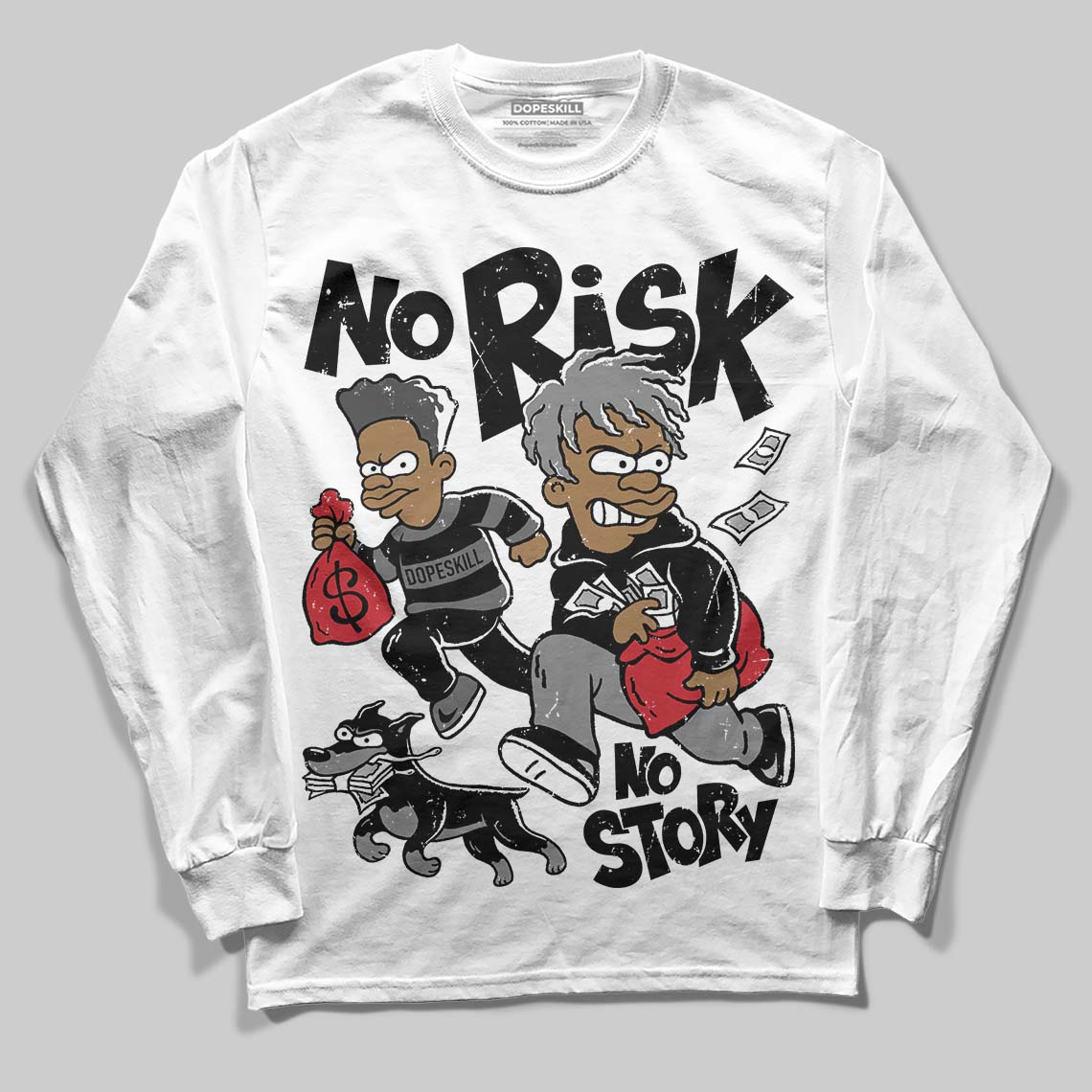 Jordan 4 “Black Cat” (2025) DopeSkill Long Sleeve T-Shirt No Risk No Story Graphic Streetwear - White 