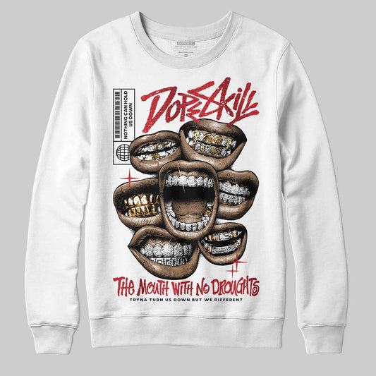 Jordan 1 High OG “Ruby” DopeSkill Sweatshirt The Mouth With No Droughts Graphic Streetwear - White