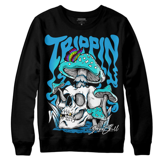 Jordan 4 Retro Military Blue DopeSkill Sweatshirt Trippin Graphic Streetwear - Black