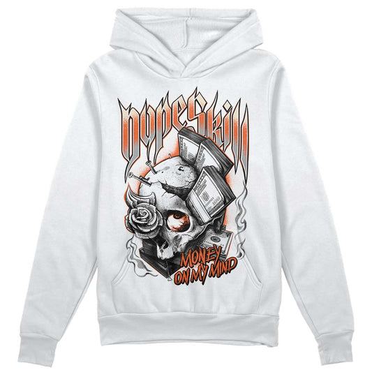 Jordan 3 Georgia Peach DopeSkill Hoodie Sweatshirt Money On My Mind Graphic Streetwear - White