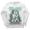 Jordan 1 High OG Green Glow DopeSkill Long Sleeve T-Shirt Real Lover Graphic Streetwear - White