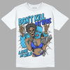 Jordan 13 Retro University Blue DopeSkill T-Shirt Don't Kill My Vibe Graphic Streetwear - White 