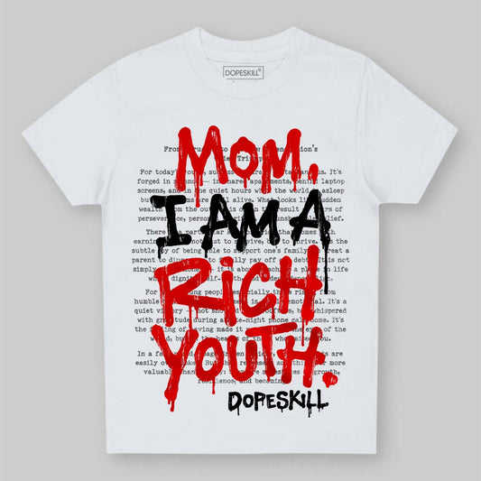 Red Sneakers DopeSkill Toddler Kids T-shirt Mom, I Am A Rich Youth Graphic Streetwear - White