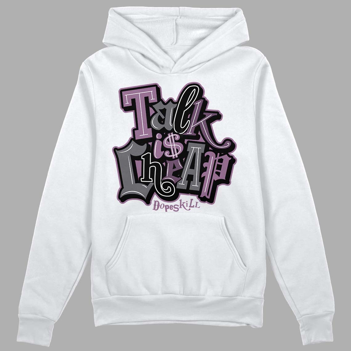 Jordan 2 “Mauve/Off-Noir” DopeSkill Hoodie Sweatshirt Talk Is Chip Graphic Streetwear - White