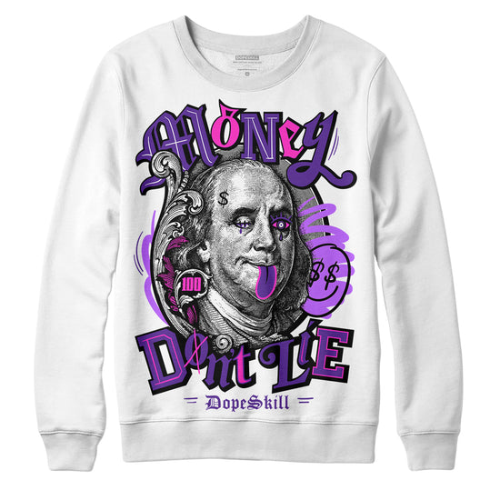 PURPLE Sneakers DopeSkill Sweatshirt Money Don't Lie Graphic Streetwear - White