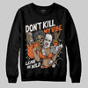 Jordan 1 Retro High OG Shattered Backboard (2025) DopeSkill Sweatshirt Don't Kill My Vibe Graphic Streetwear - black