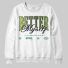 Foamposite Pro 'Pine Green' DopeSkill Sweatshirt Better Myself Graphic Streetwear - White
