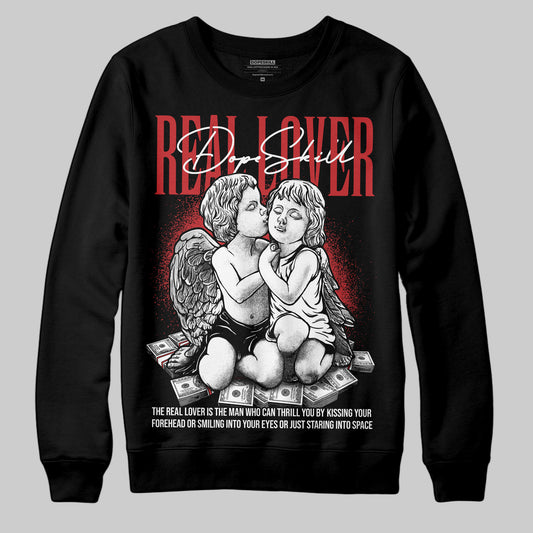 Jordan 11 “Bred Velvet” DopeSkill Sweatshirt Real Lover Graphic Streetwear - Black