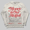 Jordan 1 Retro High OG “Sail” DopeSkill Long Sleeve T-Shirt Money Is Our Motive Typo Graphic Streetwear