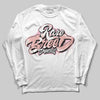 Jordan 1 Low OG “Rust Pink” DopeSkill Long Sleeve T-Shirt Rare Breed Type Graphic Streetwear - White 
