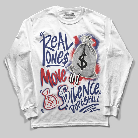 Jordan 11 “Rare Air” DopeSkill Long Sleeve T-Shirt Real Ones Move In Silence Graphic Streetwear