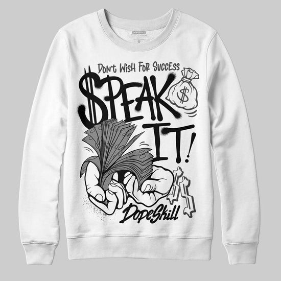 Jordan 4 “Black Cat” (2025) DopeSkill Sweatshirt Speak It Graphic Streetwear - White