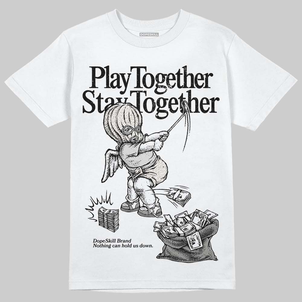 Jordan 3 Retro Pure Money DopeSkill T-Shirt Play together, Stay together Graphic Streetwear - White