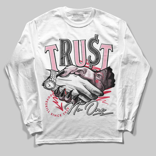 Dunk Low Valentine's Day (2026) DopeSkill Long Sleeve T-Shirt Trust No One Graphic Streetwear - White