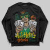 Green Sneakers DopeSkill Long Sleeve T-Shirt All Hustle No Luck Graphic Streetwear - black