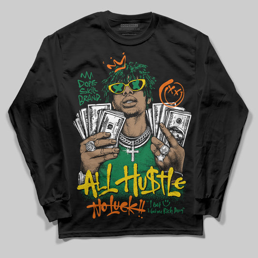 Green Sneakers DopeSkill Long Sleeve T-Shirt All Hustle No Luck Graphic Streetwear - black