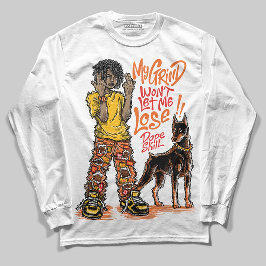 Orange, Black and White Sneakers DopeSkill Long Sleeve T-Shirt My Grind Won't Let Me Lose Graphic Streetwear - White