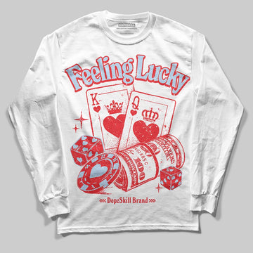 Jordan 11 Retro Cherry DopeSkill Long Sleeve T-Shirt Feeling Lucky Graphic Streetwear - White