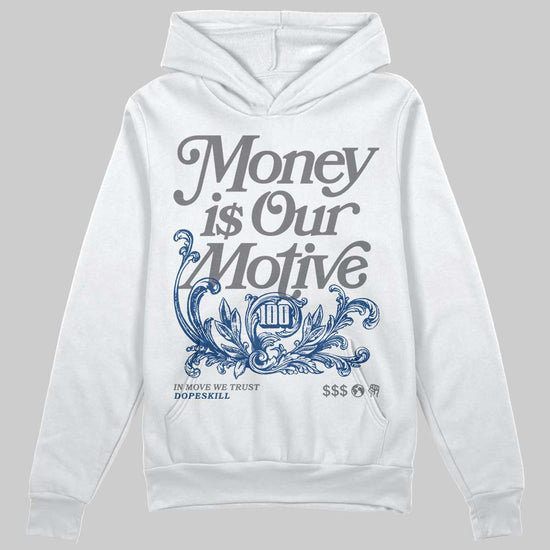 Jordan 9 Retro 'Flint Grey' 2026 DopeSkill Hoodie Sweatshirt Money Is Our Motive Typo Graphic Streetwear - WHite