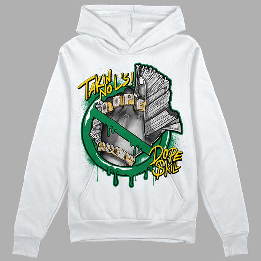 Jordan 5 “Lucky Green”  DopeSkill Hoodie Sweatshirt Takin No L's Graphic Streetwear - White 