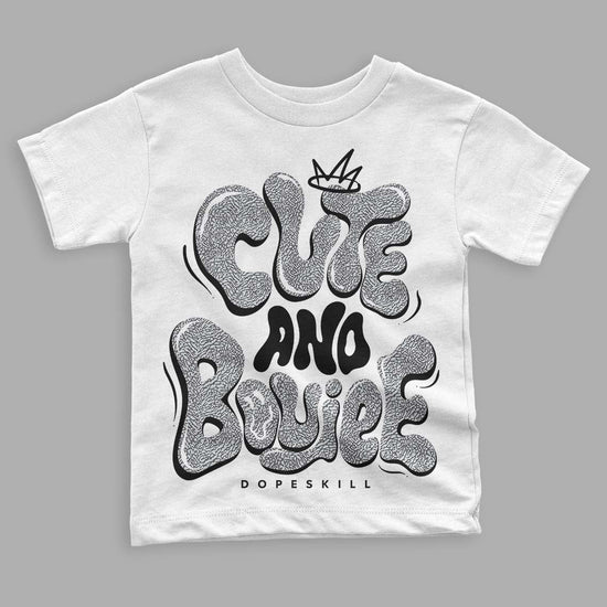 Jordan 1 Retro Low OG Black Cement DopeSkill Toddler Kids T-shirt Cute and Boujee Graphic Streetwear - White